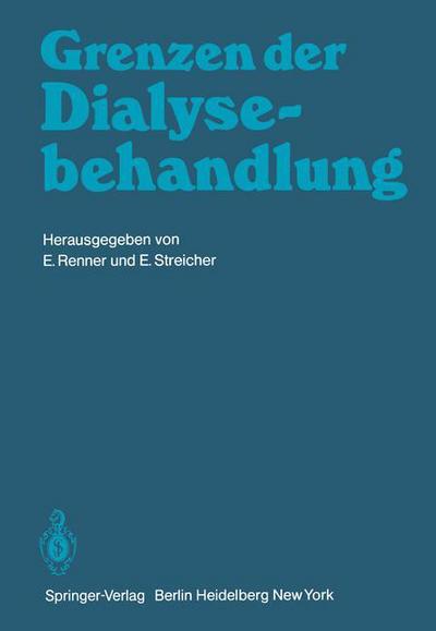 Cover for E Renner · Grenzen Der Dialysebehandlung (Paperback Book) (1980)