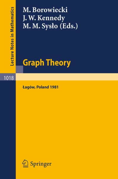 Cover for M Borowiecki · Graph Theory - Lecture Notes in Mathematics (Paperback Book) (1983)