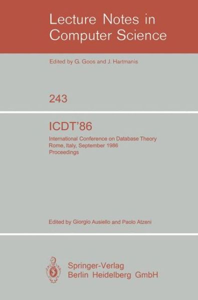 Cover for Giorgio Ausiello · Icdt '86: International Conference on Database Theory. Rome, Italy, September 8-10, 1986, Proceedings - Lecture Notes in Computer Science (Paperback Book) (1986)