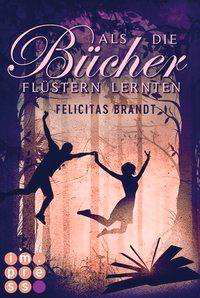 Cover for Brandt · Als die Bücher flüstern lernten (Bok)