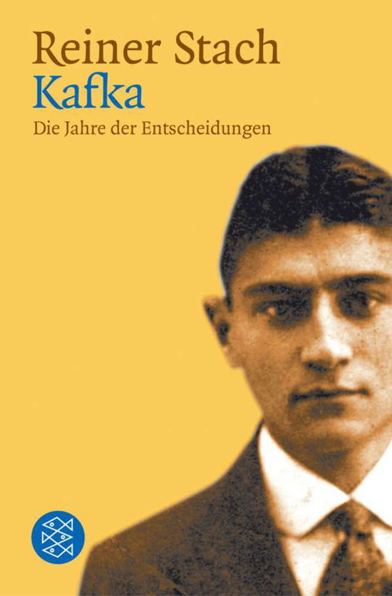 Fischer TB.16187 Stach.Kafka.Entscheid. - Reiner Stach - Books - - 9783596161874 -