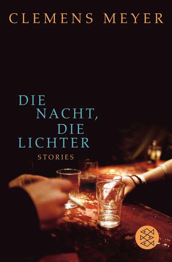 Cover for Clemens Meyer · Fischer TB.17487 Meyer.Nacht.Lichter (Bok)