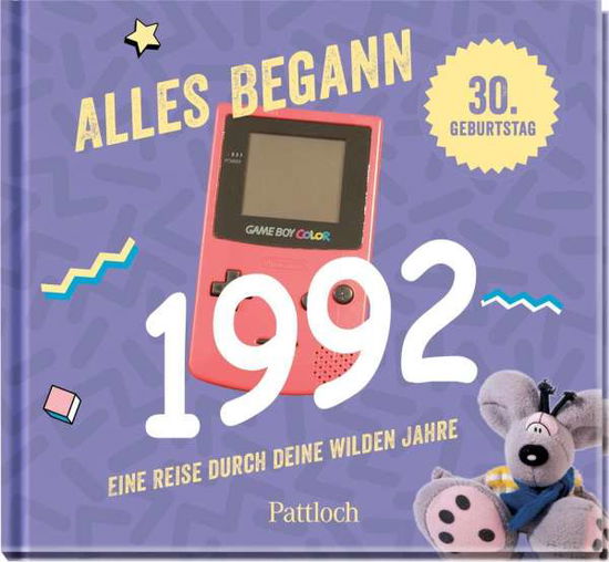 Cover for Pattloch Geschenkbuch · Alles begann 1992 (Hardcover Book) (2021)