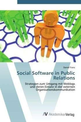 Cover for Franz · Social Software in Public Relatio (Buch) (2012)