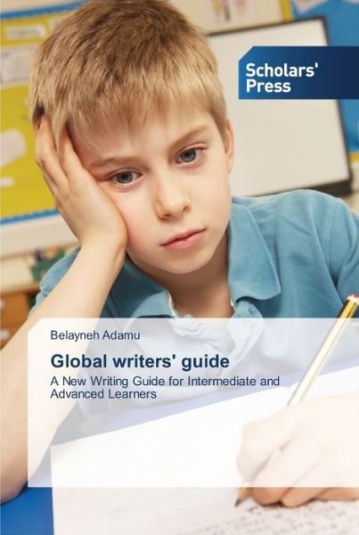 Cover for Adamu Belayneh · Global Writers' Guide (Paperback Book) (2015)