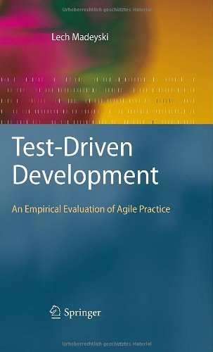 Cover for Lech Madeyski · Test-Driven Development: An Empirical Evaluation of Agile Practice (Hardcover Book) (2009)