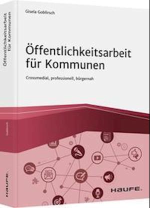 Cover for Gisela Goblirsch · Öffentlichkeitsarbeit für Kommunen (Hardcover Book) (2021)