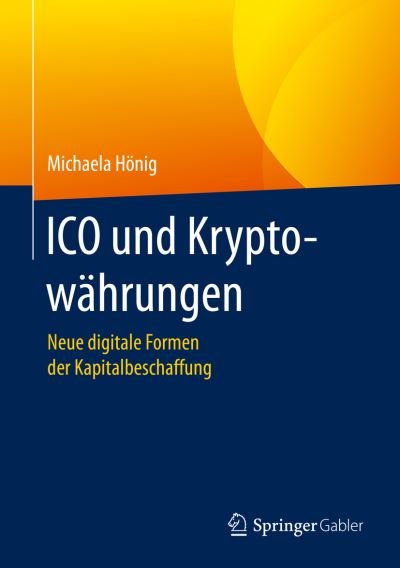 Cover for Hönig · ICO und Kryptowaehrungen (Bog) (2019)