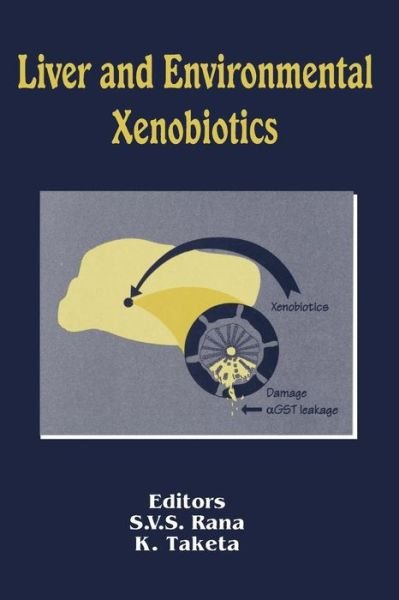 Cover for S V S Rana · Liver and Environmental Xenobiotics (Paperback Bog) [1997 edition] (2014)