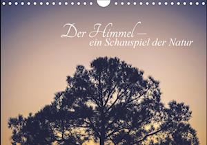 Der Himmel - Ein Schauspiel der - Tobias - Książki -  - 9783670663874 - 