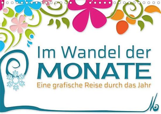 Cover for M · Im Wandel der Monate (Wandkalender 20 (Bok)