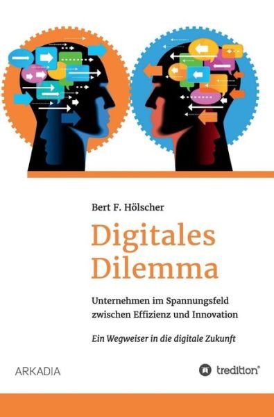 Cover for Hölscher · Digitales Dilemma (Book) (2017)