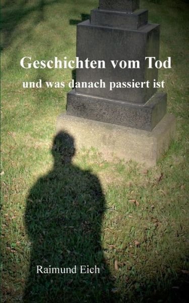 Cover for Eich · Geschichten vom Tod (Buch) (2019)