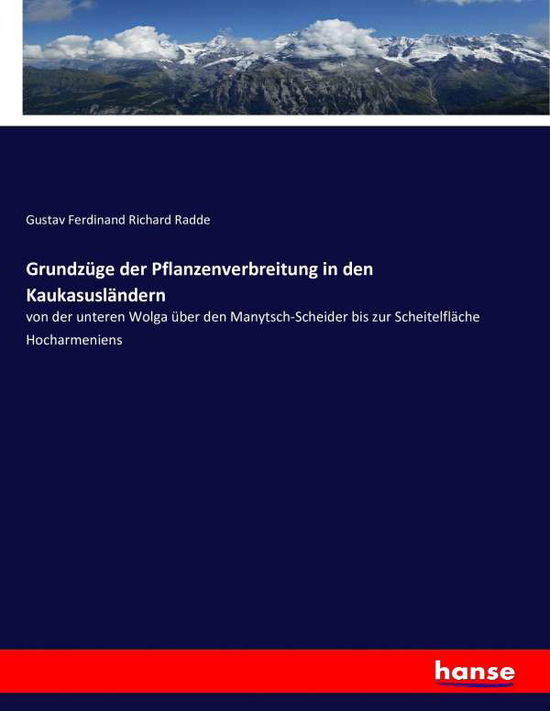 Cover for Radde · Grundzüge der Pflanzenverbreitung (Book) (2016)