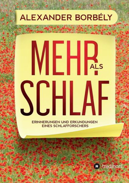 Mehr als Schlaf - Borbély - Libros -  - 9783749778874 - 29 de diciembre de 2019