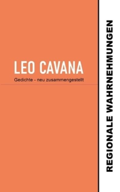 Cover for Leo Cavana · Regionale Wahrnehmungen (Paperback Book) (2021)