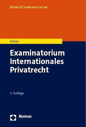 Cover for Andreas Köhler · Examinatorium Internationales Privatrecht (Book) (2024)