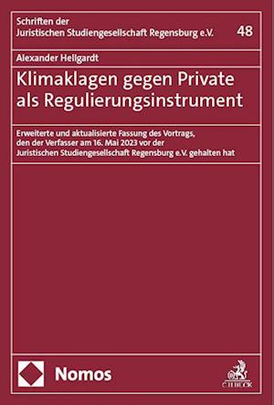 Cover for Alexander Hellgardt · Klimaklagen Gegen Private Als Regulierungsinstrument (Book) (2024)