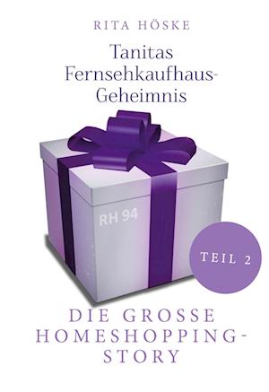 Cover for Rita Höske · Tanitas Fernsehkaufhaus-Geheimnis (Book) (2023)
