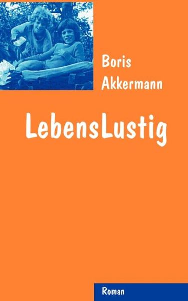 Cover for Boris Akkermann · Lebenslustig (Paperback Book) [German edition] (2000)