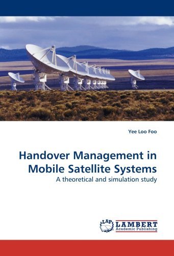 Cover for Yee Loo Foo · Handover Management in Mobile Satellite Systems: a Theoretical and Simulation Study (Pocketbok) (2009)