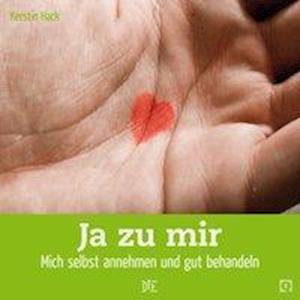 Cover for Kerstin Hack · Ja zu mir (Pamphlet) (2013)