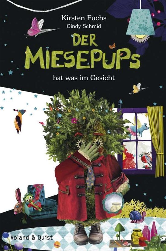 Cover for Fuchs · Der Miesepups hat was im Gesicht (Buch)