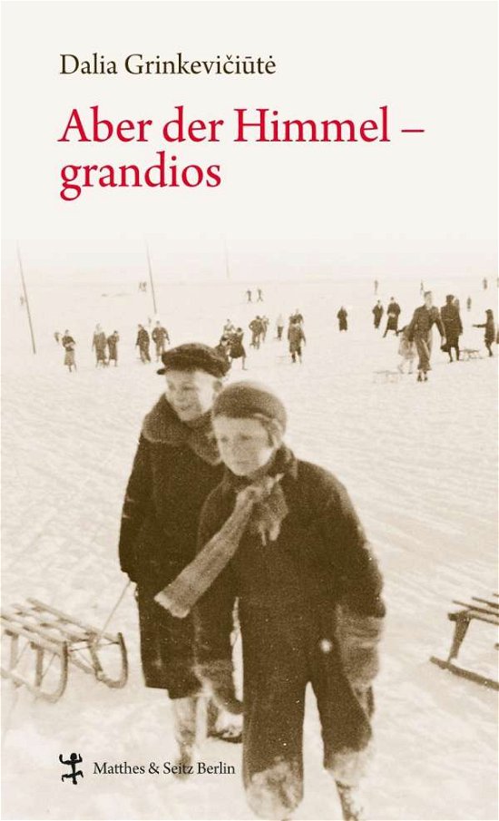 Cover for Grinkeviciute · Aber der Himmel - grandio (Bok)