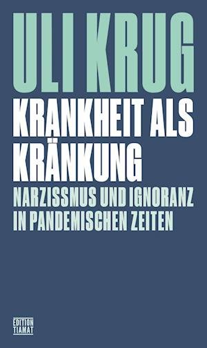Cover for Uli Krug · Krankheit als Kränkung (Book) (2022)