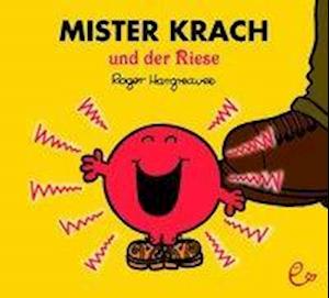 Mister Krach und der Riese - Roger Hargreaves - Kirjat - Rieder, Susanna Verlag - 9783946100874 - tiistai 1. lokakuuta 2019