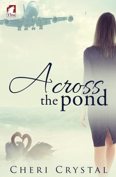 Cover for Cheri Crystal · Across the Pond (Paperback Book) (2015)