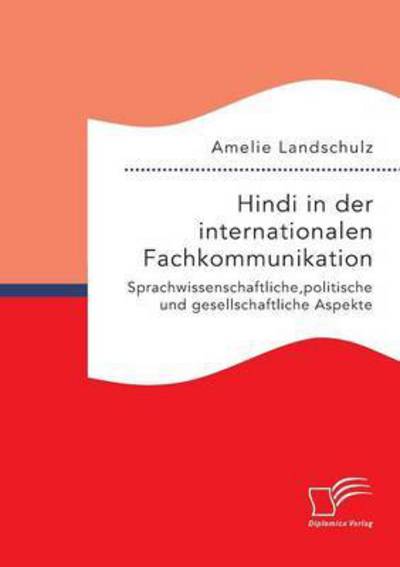 Cover for Landschulz · Hindi in der internationalen (Book) (2016)