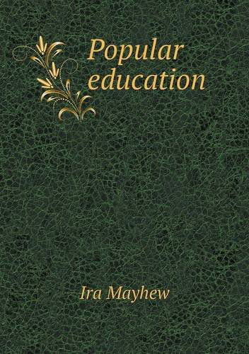 Cover for Ira Mayhew · Popular Education (Paperback Book) (2014)