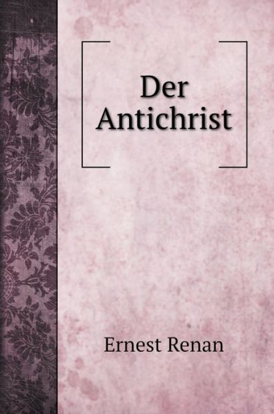 Cover for ?????? ????? · Der Antichrist (Hardcover Book) (2020)