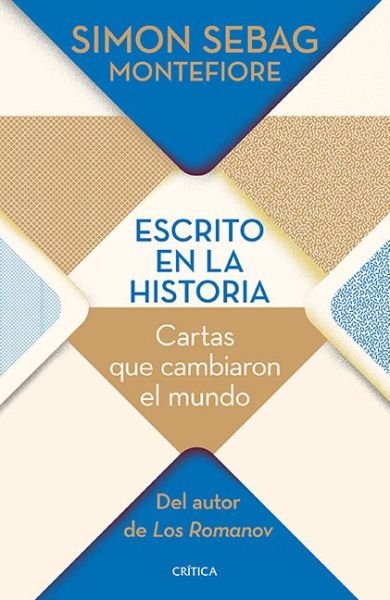 Cover for Simon Sebag Montefiore · Escrito en la historia (Paperback Bog) (2020)