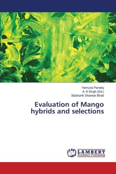 Cover for Pandey · Evaluation of Mango hybrids and (Bog) (2020)