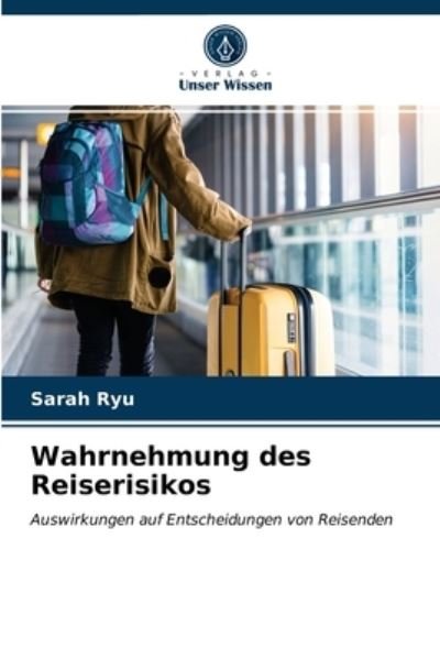 Cover for Ryu · Wahrnehmung des Reiserisikos (N/A) (2021)