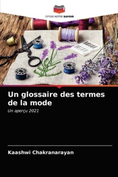 Cover for Kaashwi Chakranarayan · Un glossaire des termes de la mode (Paperback Book) (2021)