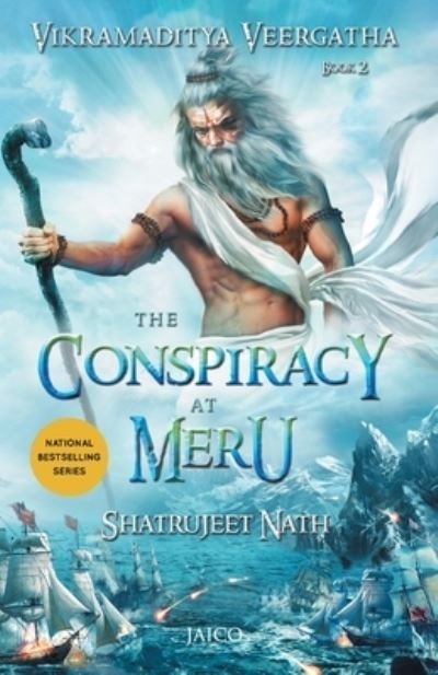 Cover for Shatrujeet Nath · Vikramaditya Veergatha Book 2 - The Conspiracy at Meru (Pocketbok) (2016)
