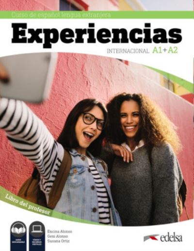 Experiencias Internacional: Libro del profesor (A1-A2) + audio descargable - Encina Alonso - Książki - Edelsa Grupo Didascalia, S.A. - 9788490813874 - 5 marca 2020