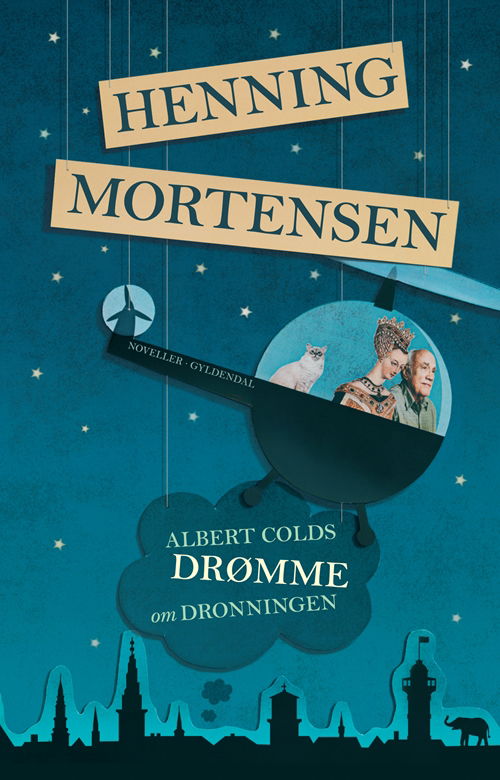 Cover for Henning Mortensen · Albert Colds drømme om dronningen (Sewn Spine Book) [1. wydanie] (2010)