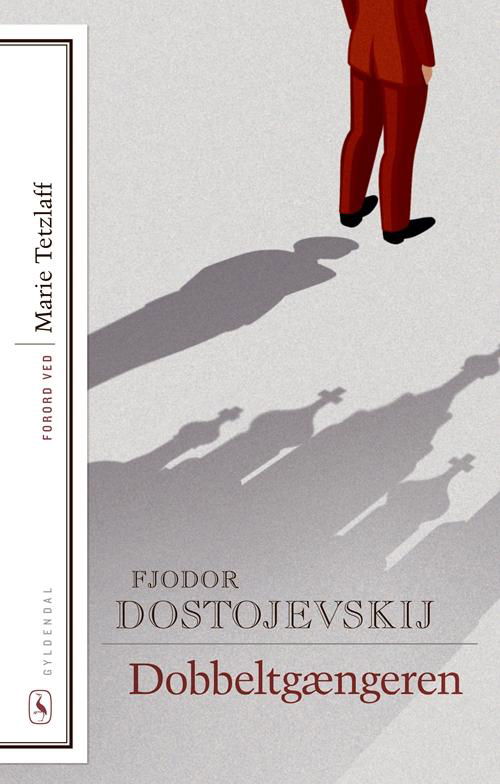 Cover for Fjodor Dostojevskij · Klassikere med forord: Dobbeltgængeren (Sewn Spine Book) [6º edição] (2017)