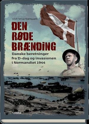 Cover for Jakob Tøtrup Kjærsgaard · Den røde brænding (Indbundet Bog) [1. udgave] (2019)
