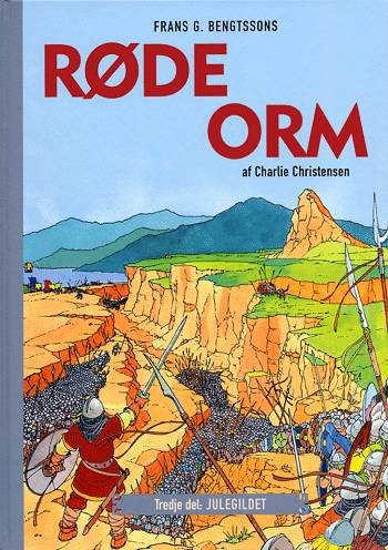 Cover for Charlie Christensen · Røde Orm, 3: Frans G. Bengtssons Røde Orm Julegildet (Buch) [1. Ausgabe] (2002)