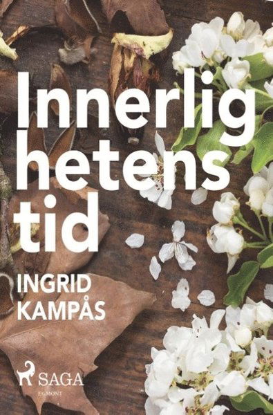 Cover for Ingrid Kampås · Innerlighetens tid (Paperback Book) (2018)