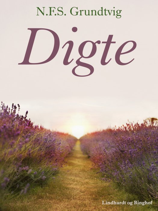 Cover for N.F.S. Grundtvig · Digte (Sewn Spine Book) [1st edition] (2019)