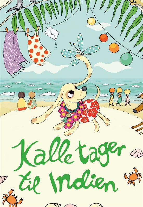 Cover for Kajsa Gordan · Kalle tager til Indien (Gebundesens Buch) (2016)