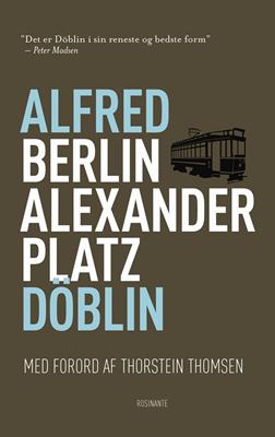 Cover for Alfred Döblin · Rosinantes Klassikerserie: Berlin Alexanderplatz, klassiker (Sewn Spine Book) [3rd edition] (2013)