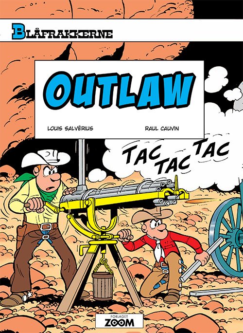 Cover for Raoul Cauvin Salvérius · Blåfrakkerne: Blåfrakkerne: Outlaw (Sewn Spine Book) [1er édition] (2019)