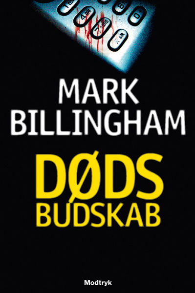 Cover for Mark Billingham · Tom Thorne-serien: Dødsbudskab (Sewn Spine Book) [1st edition] (2010)